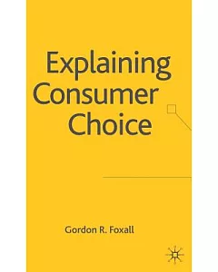 Explaining Consumer Choice
