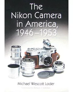 The Nikon Camera in America, 1946-1953