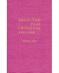 Selected Film Criticism: 1921-1930