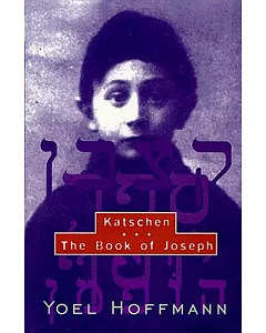 Katschen & the Book of Joseph