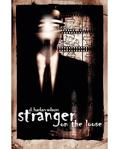 Stranger on the Loose