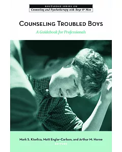 Counseling Troubled Boys: A Guidebook for Professionals