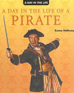 A Day in the Life of a Pirate