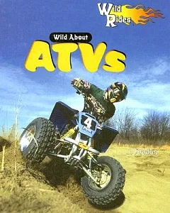 Wild About ATVs