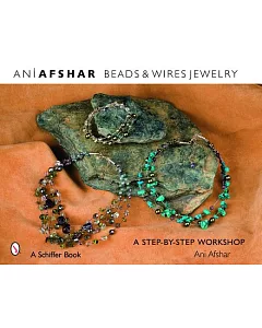 Beads & Wires Jewelry: A Step-by-Step Workshop
