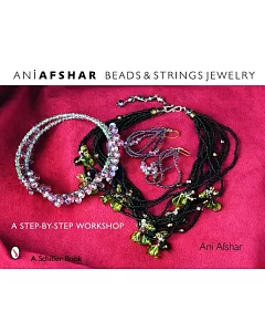 Beads & Strings Jewelry: A Step-by-step Workshop