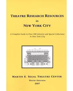 Theatre Research Resources in New York City