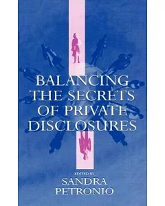 Balancing the Secrets of Private Disclosures