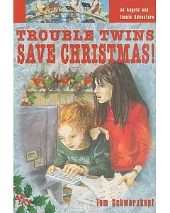 Trouble Twins Save Christmas