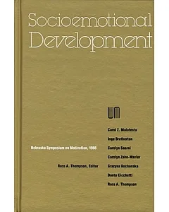 Socioemotional Development: Nebraska Symposium on Motivation, 1988