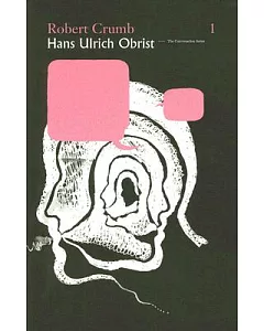 Robert crumb/Hans Ulrich Obrist