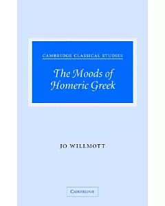 The Moods of Homeric Greek
