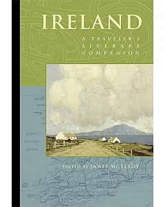 Ireland: A Traveler’s Literary Companion