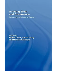 Auditing, Trust and Governance: Regulation in Europe