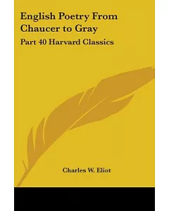 English Poetry from Chaucer to Gray