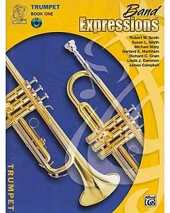 Band Expressions: Trumpet Edition, Book One
