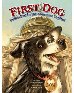 First Dog: Unleashed in the Montana Capitol