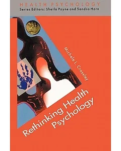 Rethinking Health Psychology