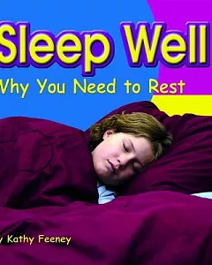 Sleep Well: Why You Need to Rest