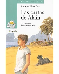 Las cartas de Alain/ Alain’s Letters