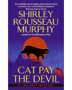 Cat Pay the Devil: A Joe Grey Mystery