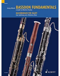 Bassoon Fundamentals: A Guide to Effective Practice