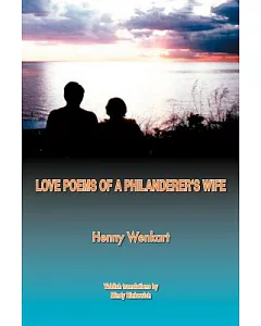 Love Poems of a Philanderer’s Wife