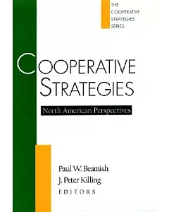 Cooperative Strategies: North American Perspectives