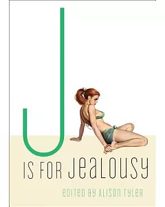 J Is for Jealousy