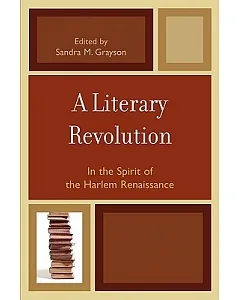 A Literary Revolution: In the Spirit of the Harlem Renaissance
