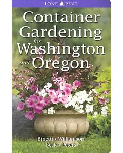 Container Gardening for Washington and Oregon