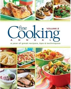 fine cooking Annual: A Year of Great Recipes, Tips & Techniques