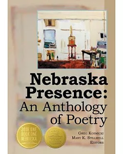 Nebraska Presence: An Anthology of Poetry