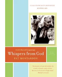 Whispers From God: A Life Beyond Imaginings