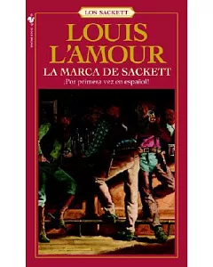 La Marca Sackett/ The Sackett Brand