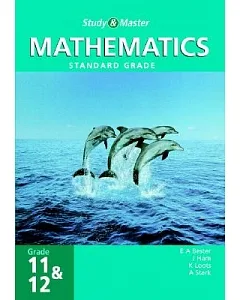 Study and Master Mathematics: Grade 11 & 12