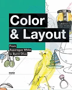 Color and Layout: From Asparagus White to Burnt Olive