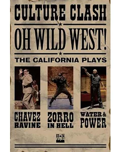 Oh, Wild West!: The California Plays