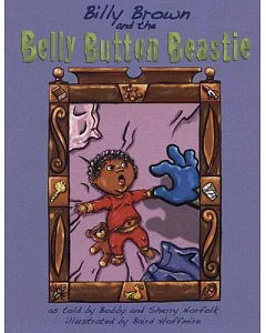 Billy Brown and the Belly Button Beastie