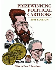 Prizewinning Political Cartoons 2008