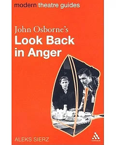 John Osborne’s Look Back in Anger