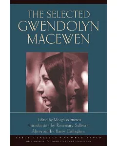 The Selected Gwendolyn macewen