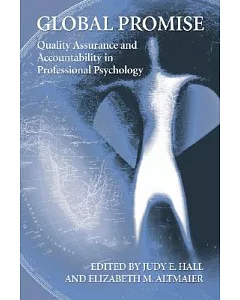 Global Promise: Quality Assurance and Accountability in Professional Psychology
