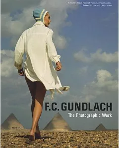 F. C. Gundlach: The Photographic Work