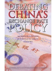Debating China’s Exchange Rate Policy