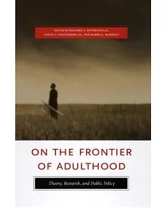 On the Frontier of Adulthood: Theory, Research, and Public Policy