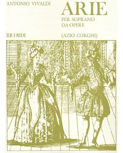 Arie Per Soprano Da Opere: Voice And Piano