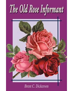 The Old Rose Informant