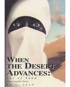 When the Desert Advances: Sox of Sand