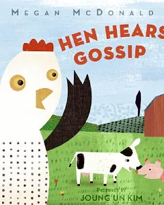 Hen Hears Gossip